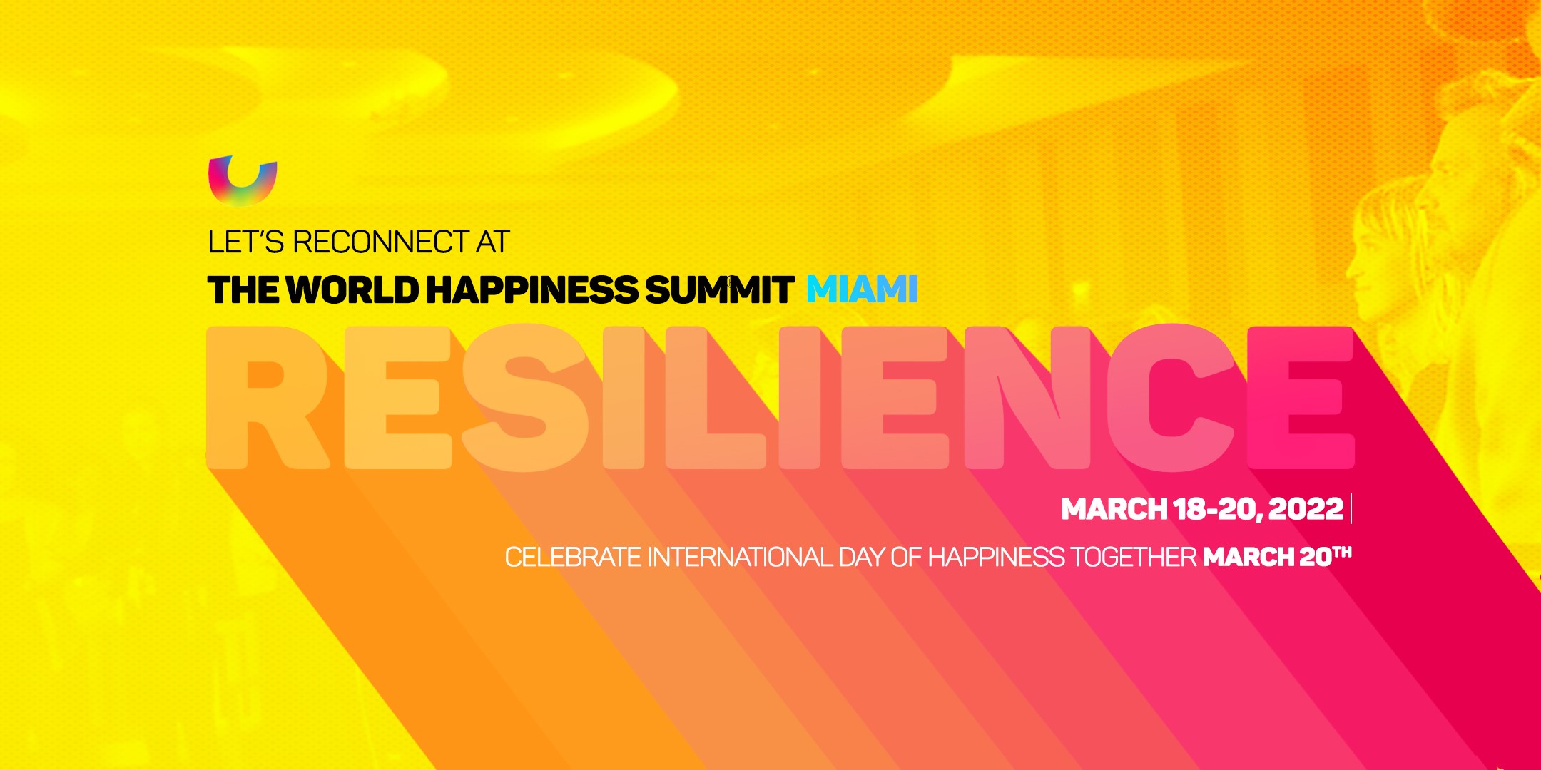 The World Happiness Summit Miami